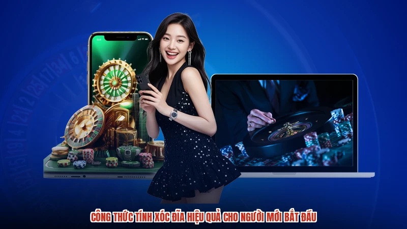 Công Thức Tính Xóc Đĩa Hiệu Quả Cho Người Mới Bắt Đầu
