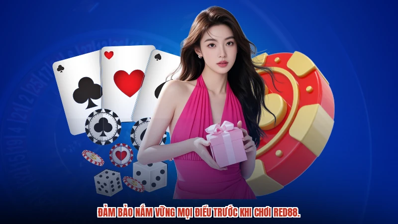 Đảm bảo nắm vững mọi điều trước khi chơi RED88. Đảm bảo nắm vững mọi điều trước khi chơi RED88.