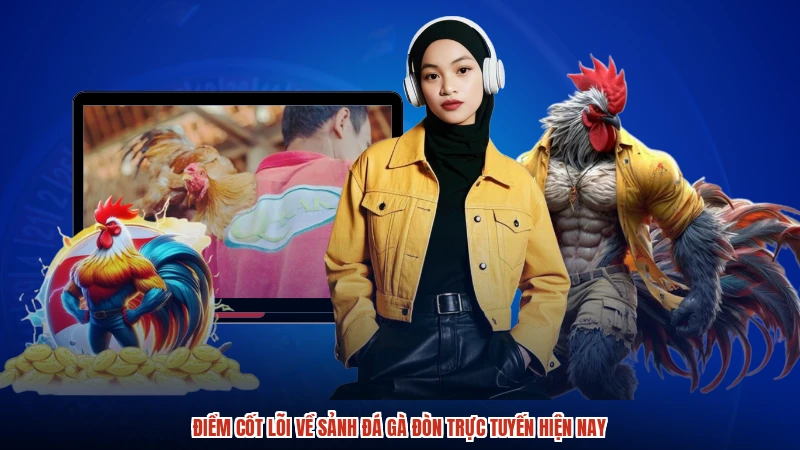 Điểm cốt lõi về sảnh đá gà đòn trực tuyến hiện nay Điểm cốt lõi về sảnh đá gà đòn trực tuyến hiện nay