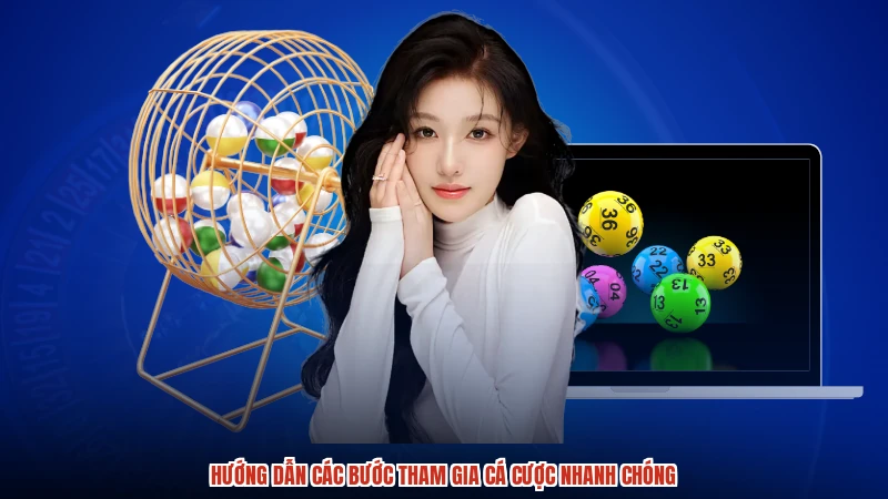 Hướng dẫn các bước tham gia cá cược nhanh chóng Hướng dẫn các bước tham gia cá cược nhanh chóng
