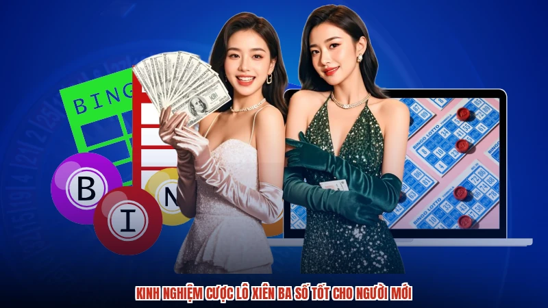 Kinh nghiệm cược lô xiên ba số tốt cho người mới Kinh nghiệm cược lô xiên ba số tốt cho người mới